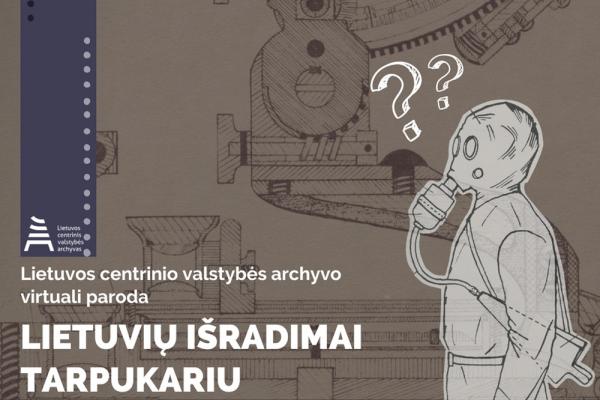 Lietuvos archyvas kviečia apsilankyti parodoje „Lietuvių išradimai tarpukariu“