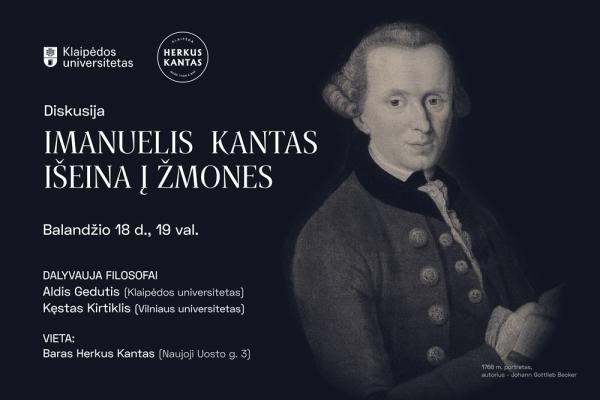 300 metų sulaukęs I. Kantas kviečia į svečius pas Herkų Kantą