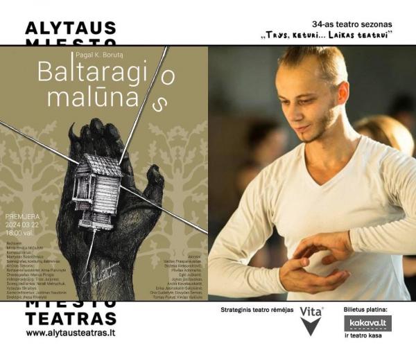Paskubėkite – teliko paskutiniai bilietai į premjerą „Baltaragio malūnas“ Spektaklio choreografiją kuria Marius Pinigis