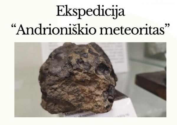 Ekspedicija Andrioniškyje ieškos meteorito