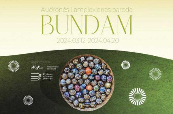 Audronės Lampickienės parodos „Bundam“ atidarymas Alytaus kultūros centre
