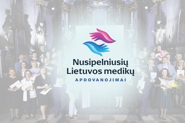 Nusipelniusio Lietuvos sveikatos apsaugos darbuotojo apdovanojimą atsiims ir kėdainietės