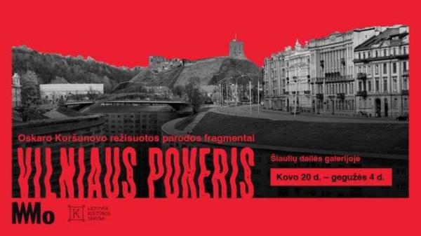 Į Šiaulius atkeliauja MO muziejaus paroda „Vilniaus pokeris“