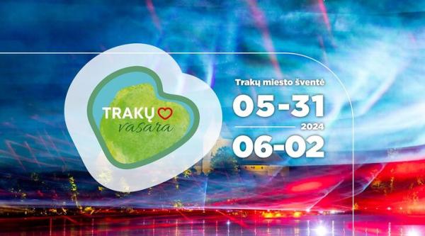 Dalyvauti kviečia Trakų miesto šventė „Trakų vasara“